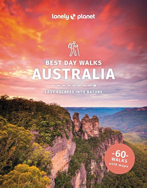 Lonely Planet Best Day Walks Australia 2nd Edition