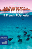 Lonely Planet Tahiti & French Polynesia 11th Edition