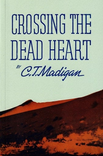 Crossing The Dead Heart