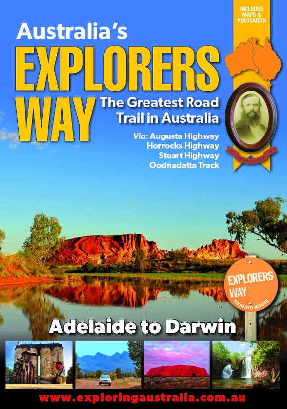 Australia's Explorers Way - Adelaide to Darwin