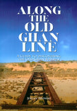 Along The Old Ghan Line