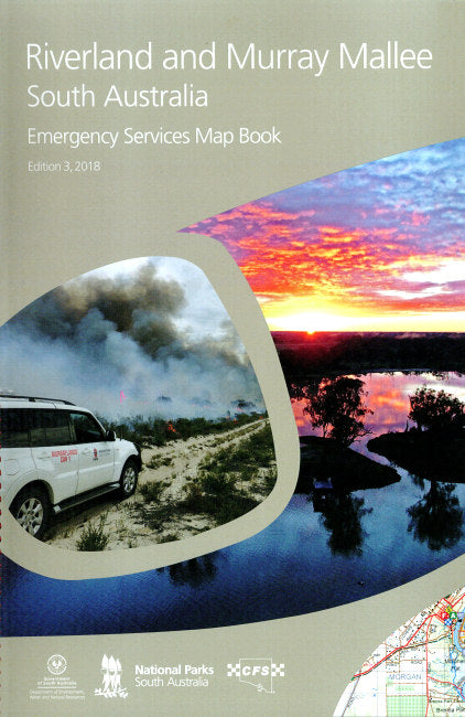 Emergency Services Map Book: Riverland & Murray Mallee